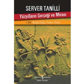 Yüzyılların Gerçeği ve Mirası 2. Cilt - Server Tanilli