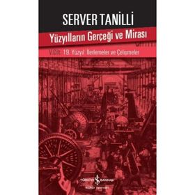 Yüzyılların Gerçeği ve Mirası 5. Cilt - Server Tanilli