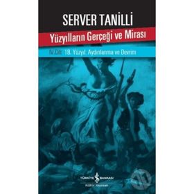 Yüzyılların Gerçeği ve Mirası İş Bankası Kültür Yayınları