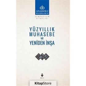 Yüzyıllık Muhasebe Ve Yeniden İnşa - Kolektif