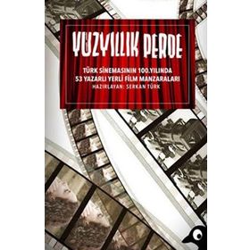 Yüzyıllık Perde - Kollektif Heyet-Kurul-Komisyon