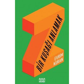 Z - Bir Kuşağı Anlamak - Evrim Kuran