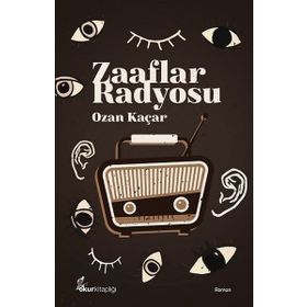 Zaaflar Radyosu - Ozan Kaçar