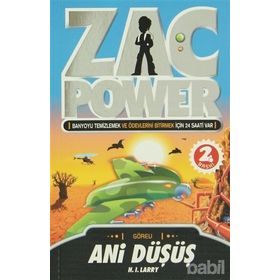 ZAC POWER ANI DÜŞÜŞ - H. I. LARRY