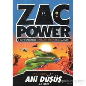 ZAC POWER ANI DÜŞÜŞ - H. I. LARRY