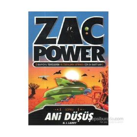 ZAC POWER ANI DÜŞÜŞ - H. I. LARRY