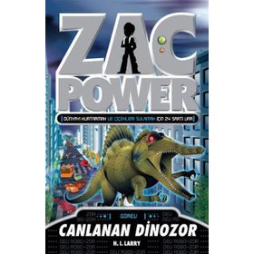ZAC POWER - CANLANAN DINOZOR - H. I. LARRY