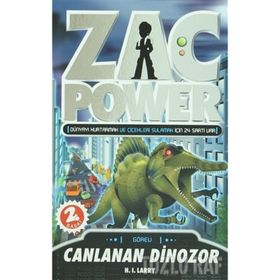 ZAC POWER - CANLANAN DINOZOR - H. I. LARRY