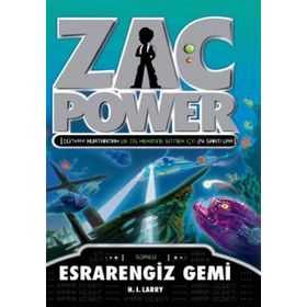 ZAC POWER - ESRARENGIZ GEMI - H. I. LARRY