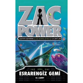 ZAC POWER - ESRARENGIZ GEMI - H. I. LARRY