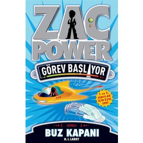 ZAC POWER GÖREV BAŞLIYOR - BUZ KAPANI - H. I. LARRY