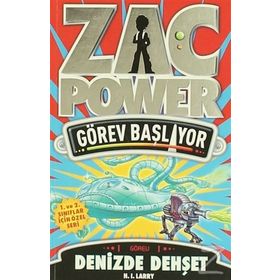 ZAC POWER GÖREV BAŞLIYOR GÖREV 2 - DENIZDE DEHŞET - H. I. LARRY