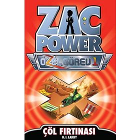 ZAC POWER ÖZEL GÖREV 1 - ÇÖL FIRTINASI - H. I. LARRY