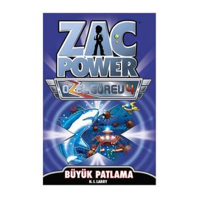ZAC POWER ÖZEL GÖREV 4 - BÜYÜK PATLAMA - H. I. LARRY