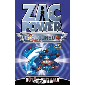 ZAC POWER ÖZEL GÖREV 4 - BÜYÜK PATLAMA - H. I. LARRY