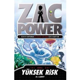 ZAC POWER SERISI - 11 YÜKSEK RISK - H. I. LARRY