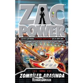 ZAC POWER - ZOMBILER ARASINDA - H. I. LARRY