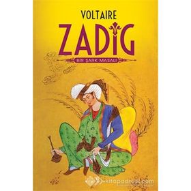 Zadig Bir Şark Masalı - Voltaire