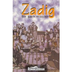 Zadig Bir Şark Masalı - Voltaire