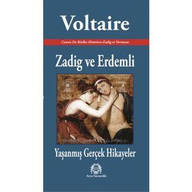Zadig ve Erdemli - François Marie Arouet Voltaire
