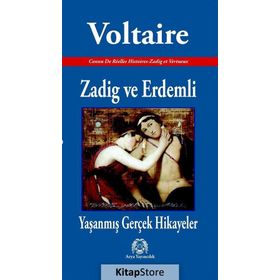 Zadig ve Erdemli - François Marie Arouet Voltaire