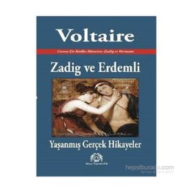Zadig ve Erdemli - François Marie Arouet Voltaire