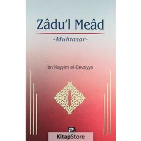 Zadu’l Mead - ibnul kayyim el cevziyye