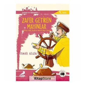 Zafer Getiren Mayınlar - Çanakkale’nin Kahramanları 1 - İsmail Bilgin