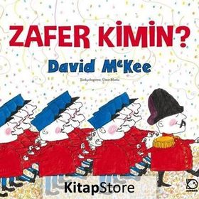 Zafer Kimin? - David McKee