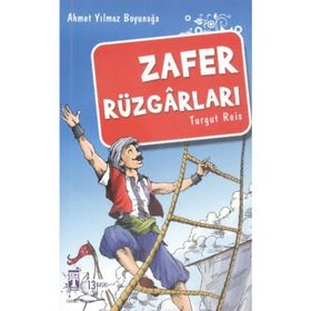 ZAFER RÜZGARLARI TURGUT REIS - AHMET YILMAZ BOYUNAĞA