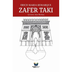 Zafer Takı - Erich Maria Remarque