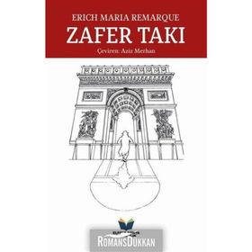 Zafer Takı - Erich Maria Remarque