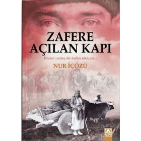Zafere Açılan Kapı - Nur İçözü