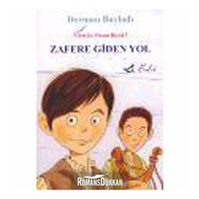 ZAFERE GIDEN YOL - S. ERİŞ ÜLGER