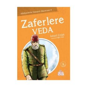 ZAFERLERE VEDA - İSMAİL ÇOLAK