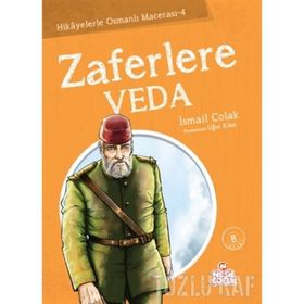 ZAFERLERE VEDA - İSMAİL ÇOLAK