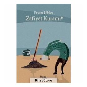 Zafiyet Kuramı - Ersan Üldes