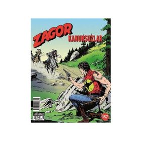 Zagor Aylık Çizgiroman Dergisi Sayı : 157 - Kanunsuzlar - Jacopo Rauch