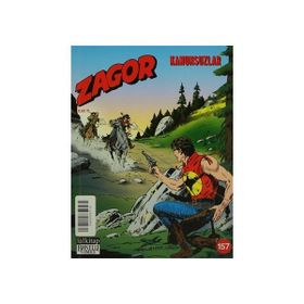 Zagor Aylık Çizgiroman Dergisi Sayı : 157 - Kanunsuzlar - Jacopo Rauch