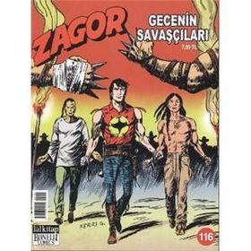 ZAGOR GECENIN SAVAŞÇILARI SAYI: 116 - DIEGO CAJELLI;GALLIENO FERRI;MAURO LAURENTI