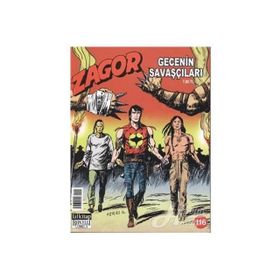 ZAGOR GECENIN SAVAŞÇILARI SAYI: 116 - DIEGO CAJELLI;GALLIENO FERRI;MAURO LAURENTI