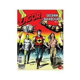 ZAGOR GECENIN SAVAŞÇILARI SAYI: 116 - DIEGO CAJELLI;GALLIENO FERRI;MAURO LAURENTI
