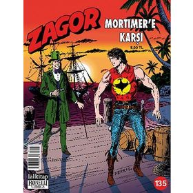 Zagor Mortimer'e Karşı Sayı: 135 - Guido Nolitta