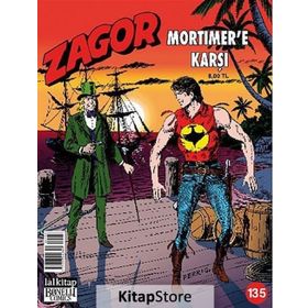 Zagor Mortimer'e Karşı Sayı: 135 - Guido Nolitta