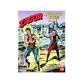 ZAGOR SAYI 108 MUTANT'IN DÖNÜŞÜ - KOLEKTIF