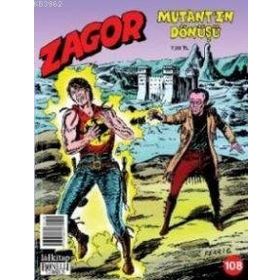 ZAGOR SAYI 108 MUTANT'IN DÖNÜŞÜ - KOLEKTIF