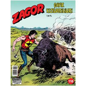 ZAGOR SAYI: 118 ÇAYIR KIZILDERİLİLERİ - MORENO BURATTINI