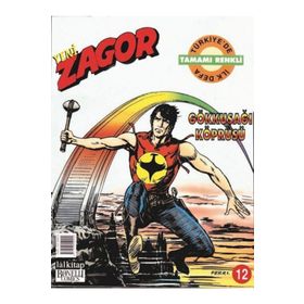 Zagor Sayı: 12 - Gökkuşağı Köprüsü - Kolektif