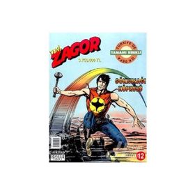 Zagor Sayı: 12 - Gökkuşağı Köprüsü - Kolektif