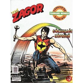 Zagor Sayı: 12 - Gökkuşağı Köprüsü - Kolektif